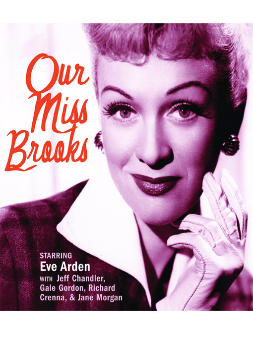 Title details for Our Miss Brooks, Volume 1 by Eve Arden - Available